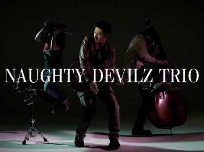 NAUGHTY DEVILZ TRIO