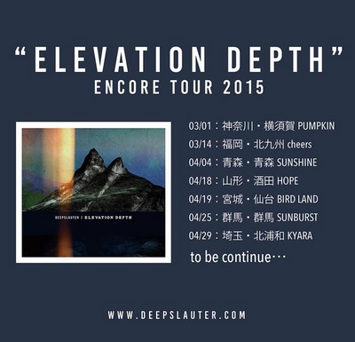 DEEPSLAUGHTER"ELEVATION DEPTH"ENCORE TOUR 2015