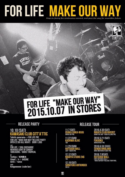 FOR LIFE�uMAKE OUR WAY�vRelease Tour