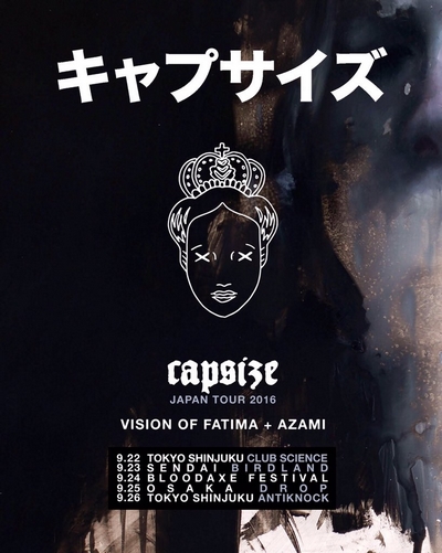 CAPSIZE�gA Reintroduction:the Essence�hAZAMI�~Vision of Fatima split EP�gWolf/Wave�hRelease Japan Tour 2016