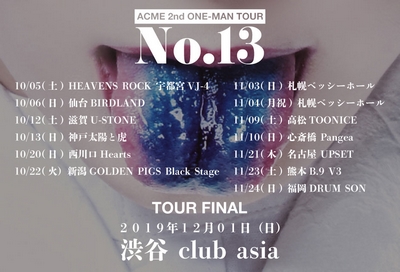 ACME 2nd ONE-MAN TOUR �wNo.13�x