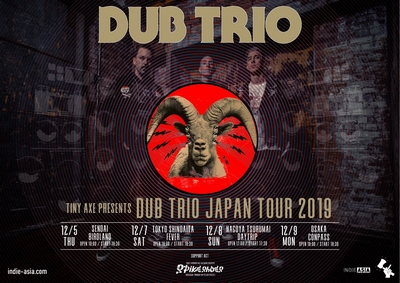 DUB TRIO Japan Tour 2019