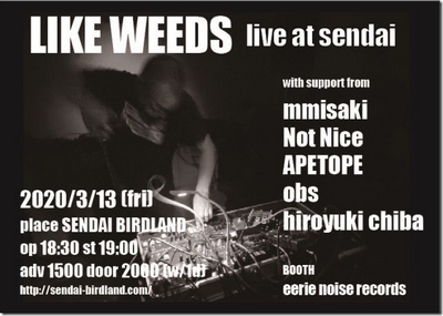 LIKE WEEDS live at Sendai